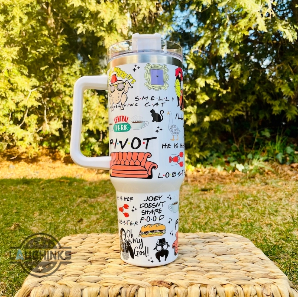 Central Perk Cup Ill Be There For You Pivot Friends F R I E N D S Movie 30oz or 40Oz Tumbler Valentines Day Gift For Fans HG