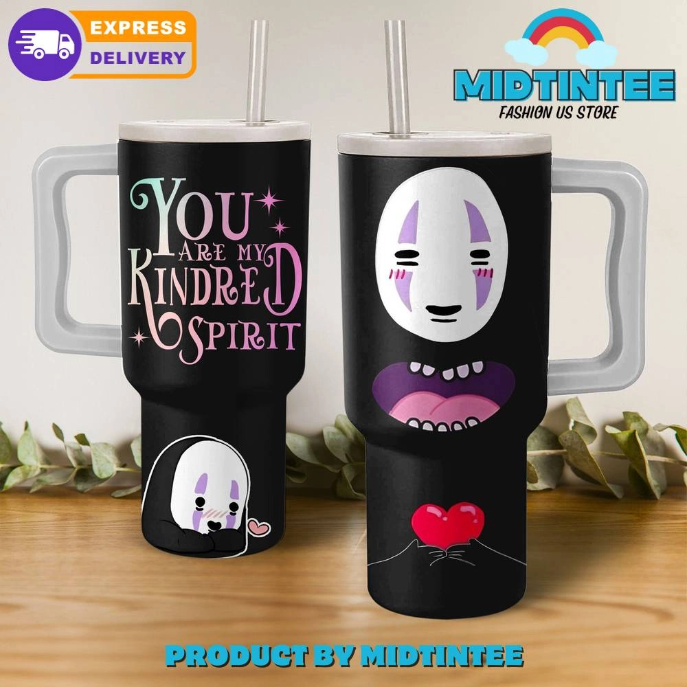 Spirited Away You Are My Kindred Gift For Her, Him 40oz Tumbler LN