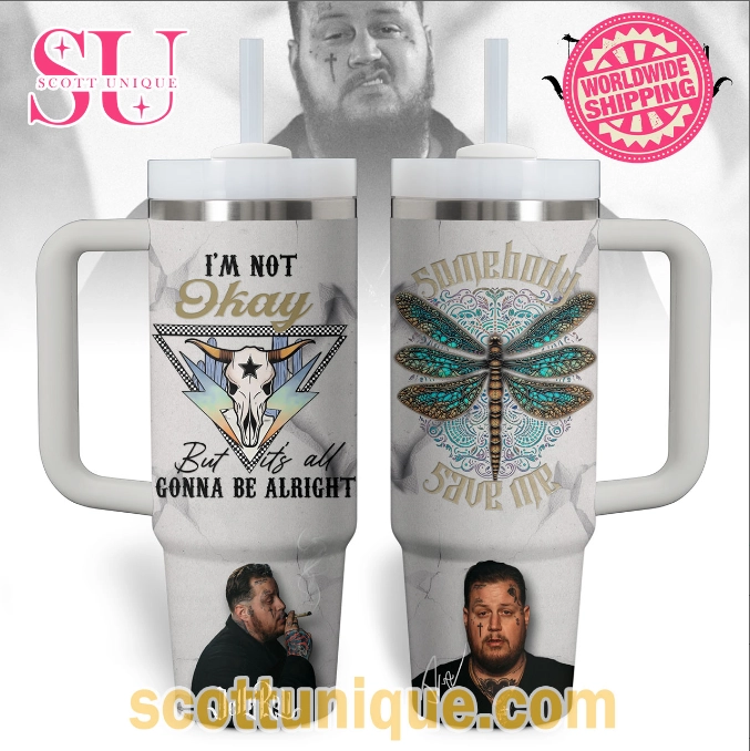 Jelly Roll Gonna Be Alright 30oz or 40oz Stainless Steel Tumbler With Handle HG